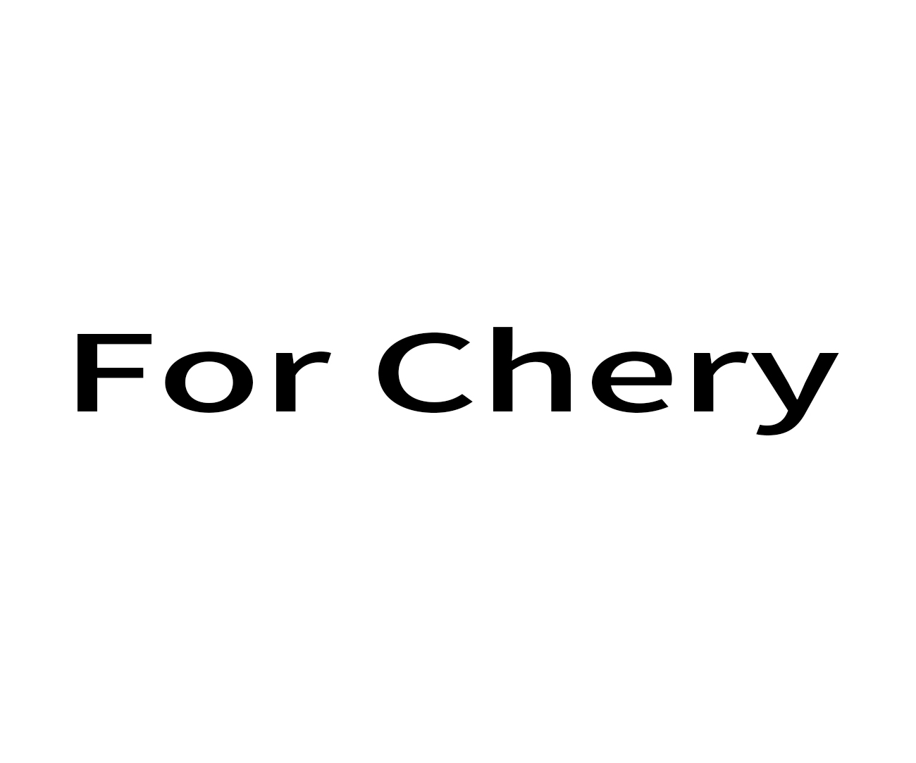 For Chery